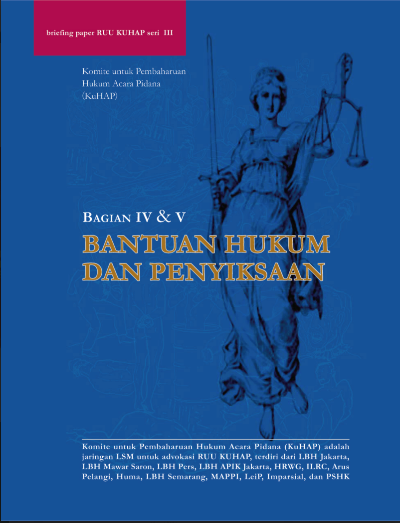 Briefing Paper KUHAP Seri 4: Bantuan Hukum dan Penyiksaan
