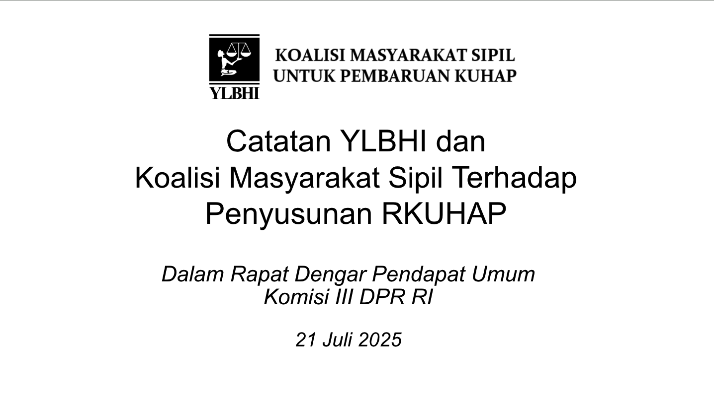 Catatan YLBHI dan  Koalisi Masyarakat Sipil Terhadap  Penyusunan RKUHAP