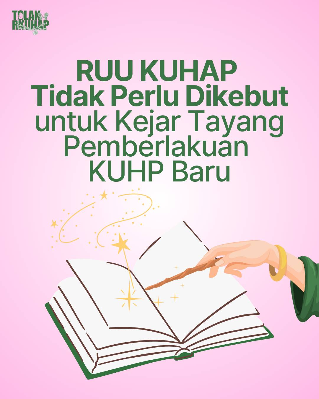 RUU KUHAP Tidak Perlu Dikebut untuk Kejar Tayang Pemberlakuan KUHP Baru